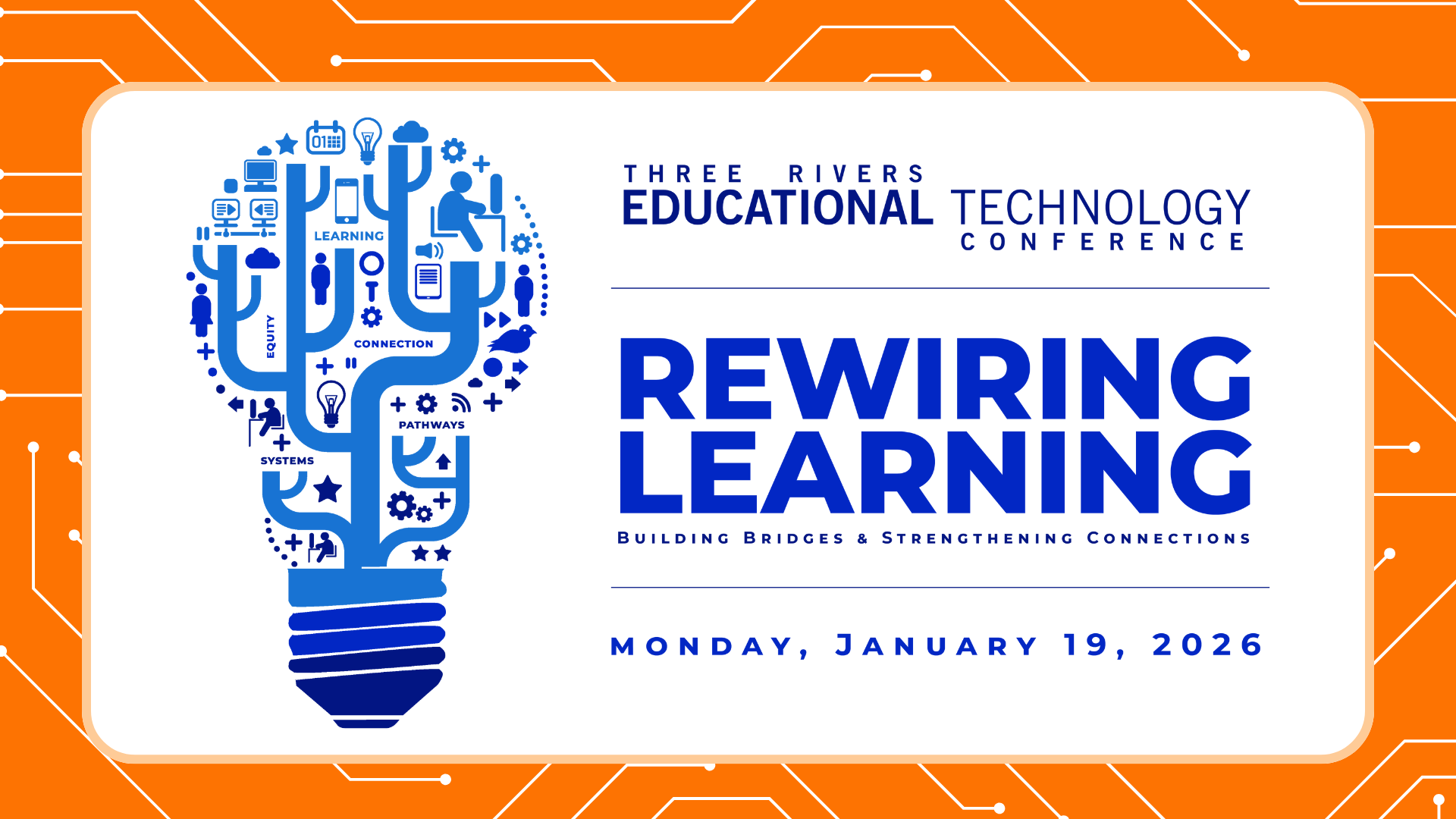 The Three Rivers Educational Technology Conference 2026: Rewiring Learning – Part 1
